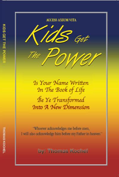 Kids Get The Power - book author Tom